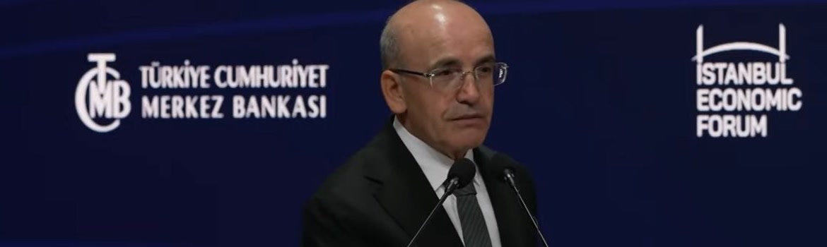 شيمشك في منتدى إسطنبول الاقتصادي الذي ينظمه البنك المركزي التركي