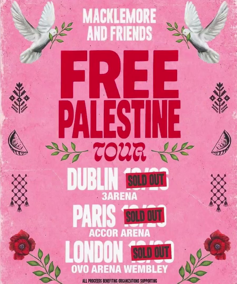 Poster for the Macklemore and Friends “Free Palestine” tour: Dublin, Paris and London shows sold out